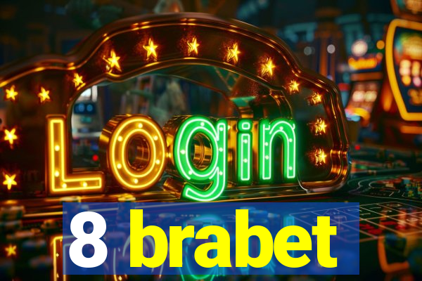 8 brabet